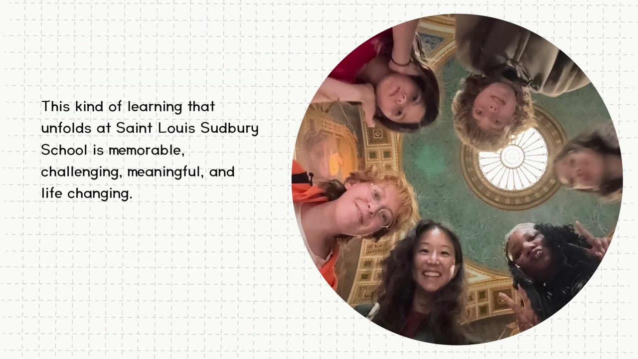 Saint Louis Sudbury School: Who We Are