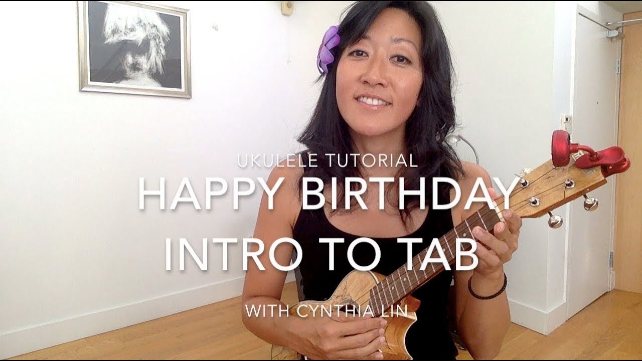 Happy Birthday // How to Read Tab // Ukulele Tutorial
