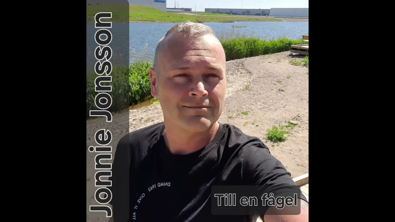 Jonnie Jonsson - Till en fågel 2021