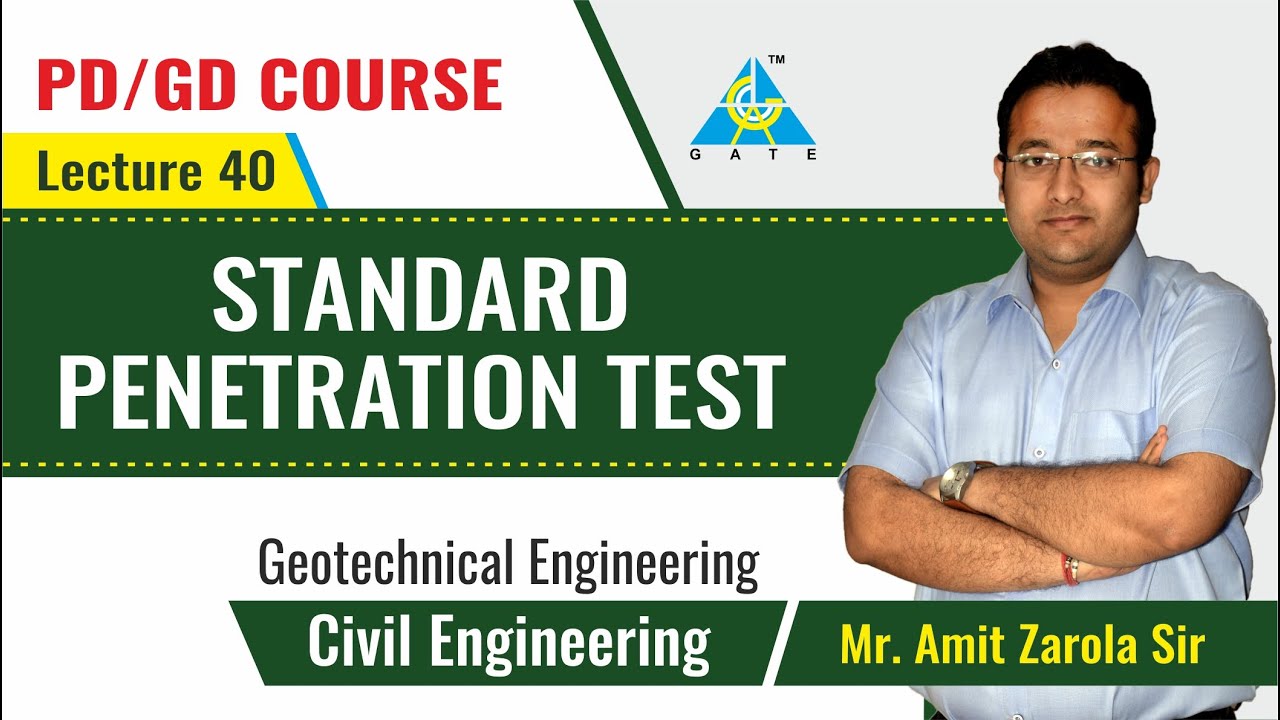 Standard Penetration Test | Lecture 40 | Geotechnical Engineering
