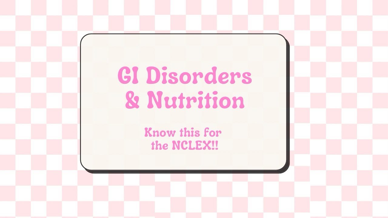 GI Disorders and Nutrition