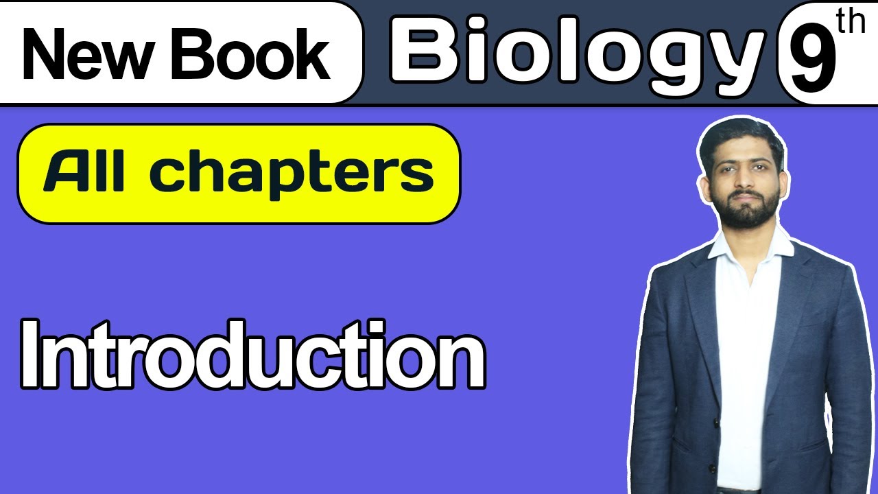 9th Class Biology All Chapters Introduction | Class 9th Biology | New Book 2025