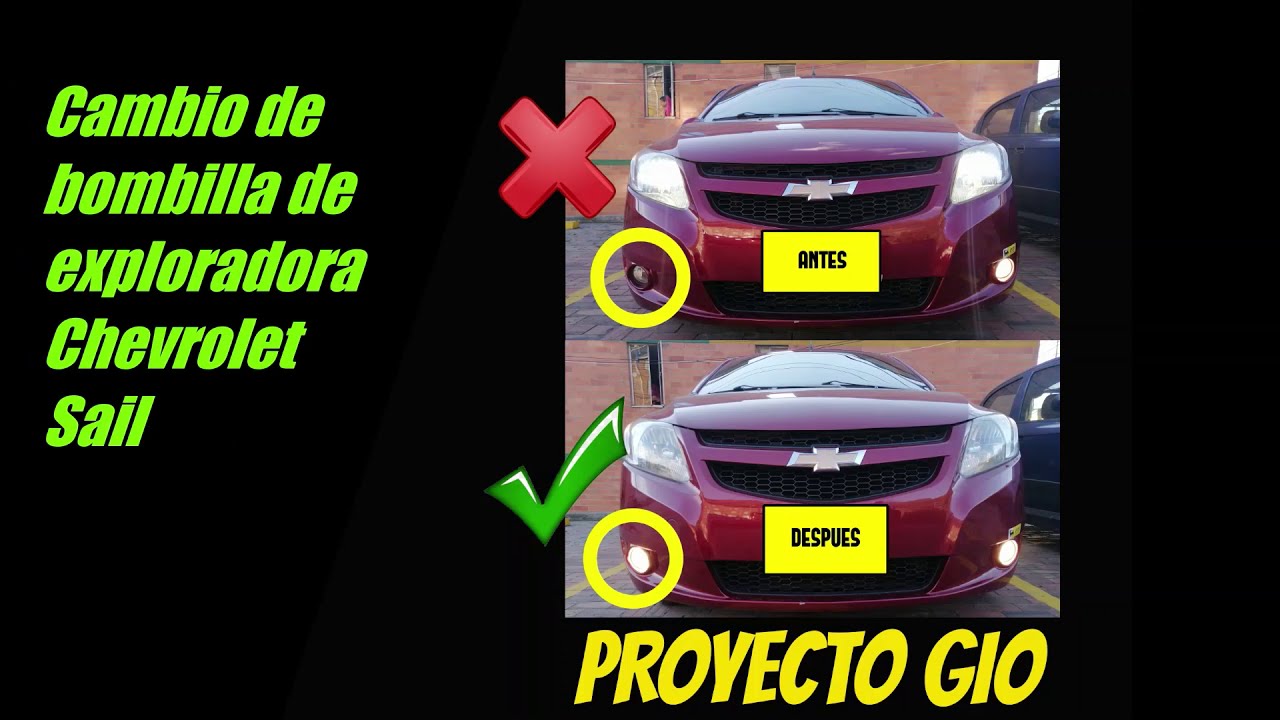 Cambio de bombilla de exploradora Chevrolet Sail