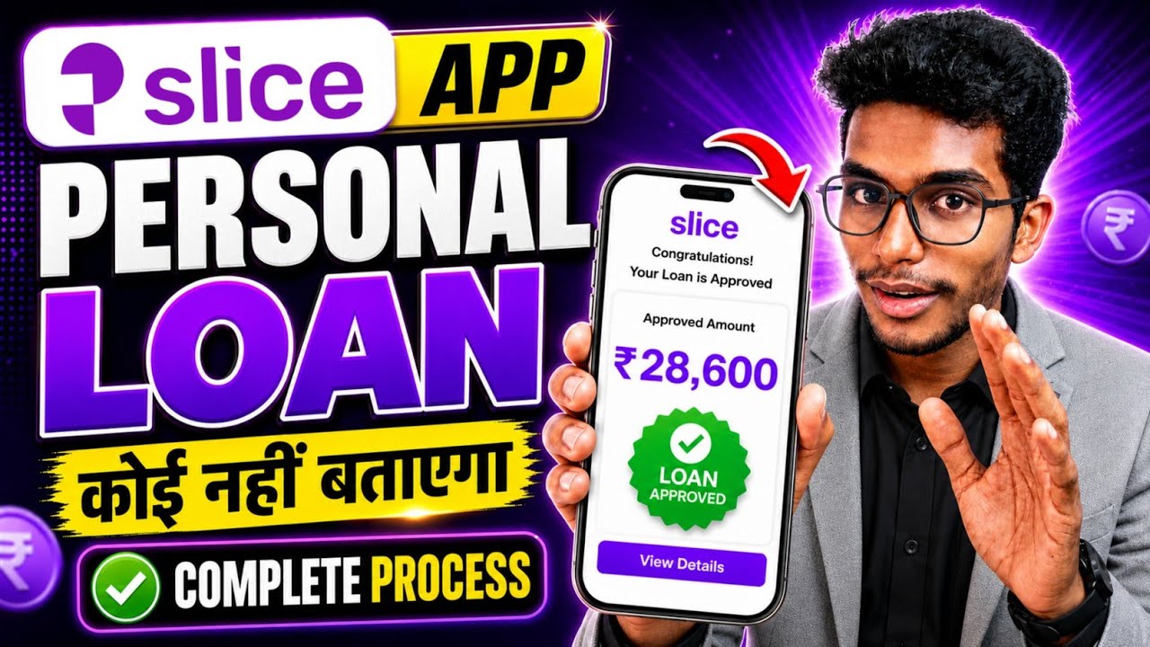 Slice loan app 2026 | Slice app se loan kaise le | Slice app personal loan | Personal loan kaise le