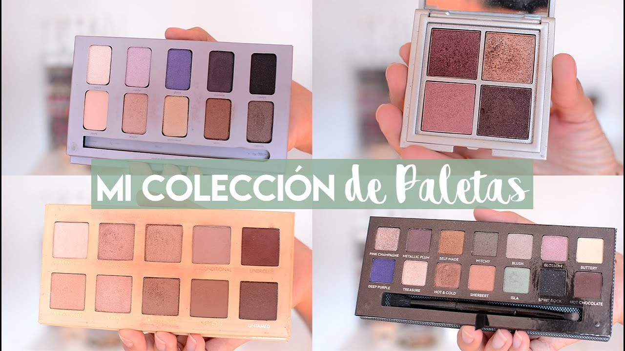 Mi Colección de Paletas de Sombras | Mónica TBM