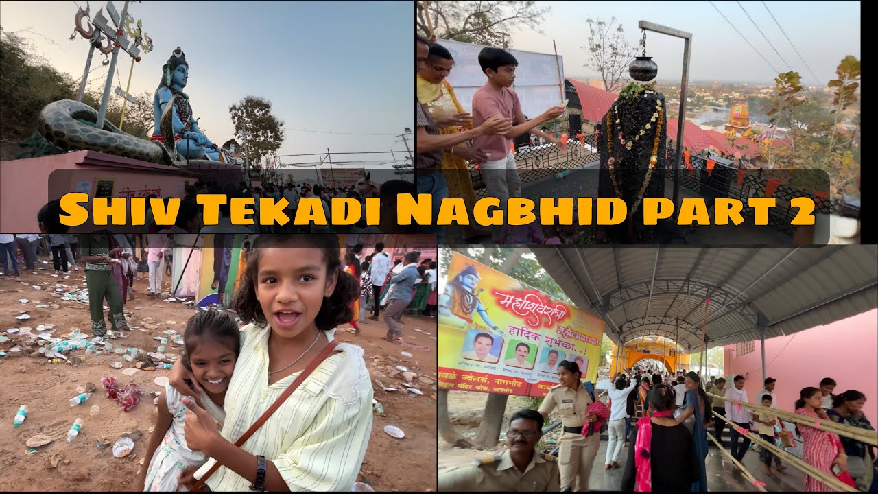 Shiv Tekadi Nagbhid Darshan 🔱 | Mahashivratri Vlog | Part 2