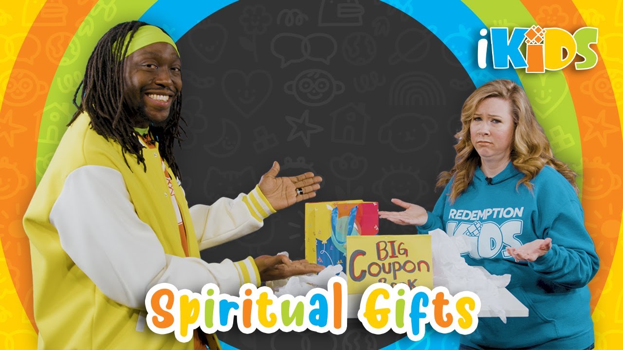 Spiritual Gifts | iKids 2.0