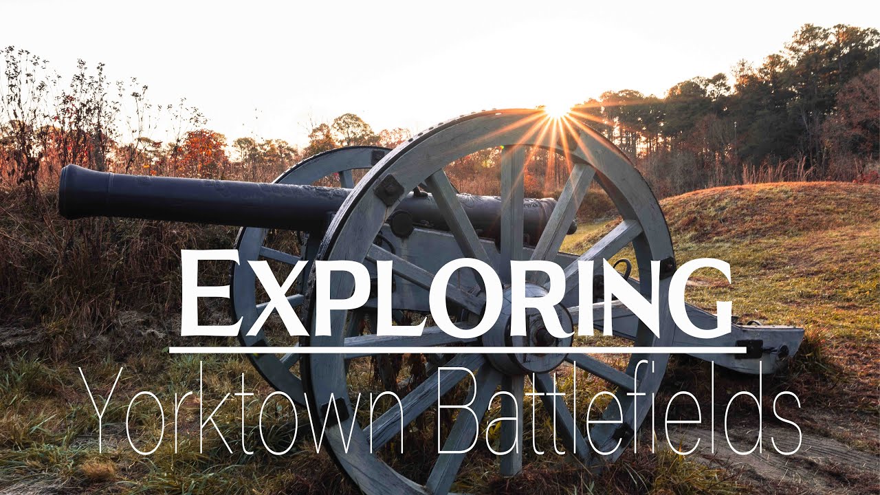 The Yorktown Battlefields || Yorktown, Virginia