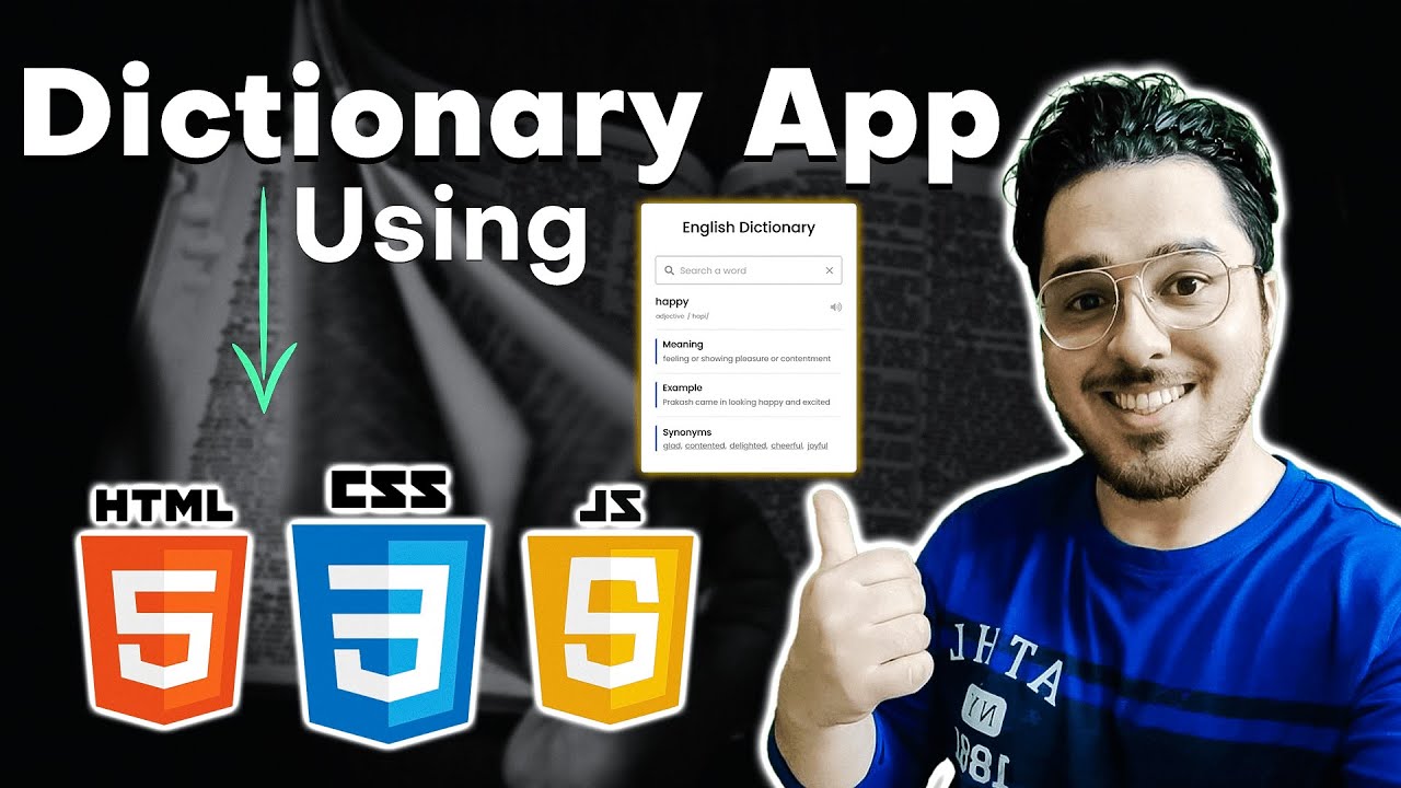 Creating a Dictionary App using HTML, CSS, JavaScript & RapidAPI