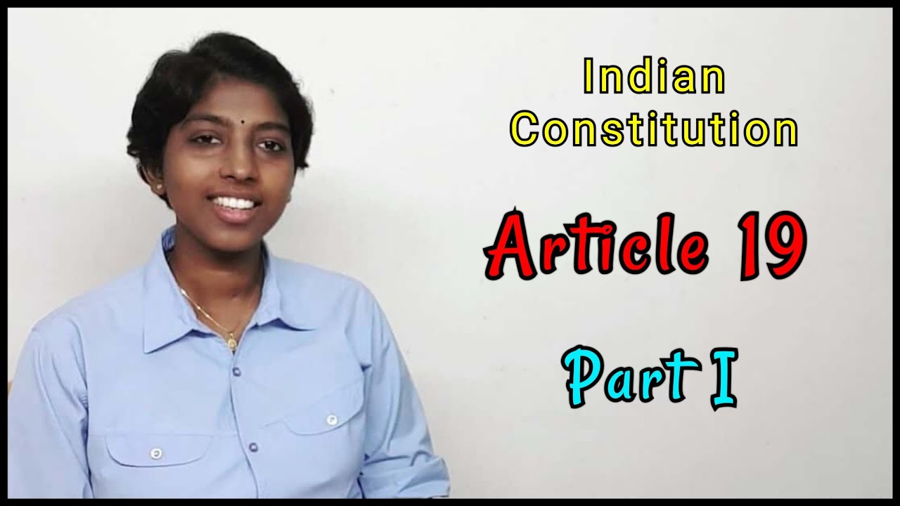 Decoding Article 19 | Part I | Indian Constitution