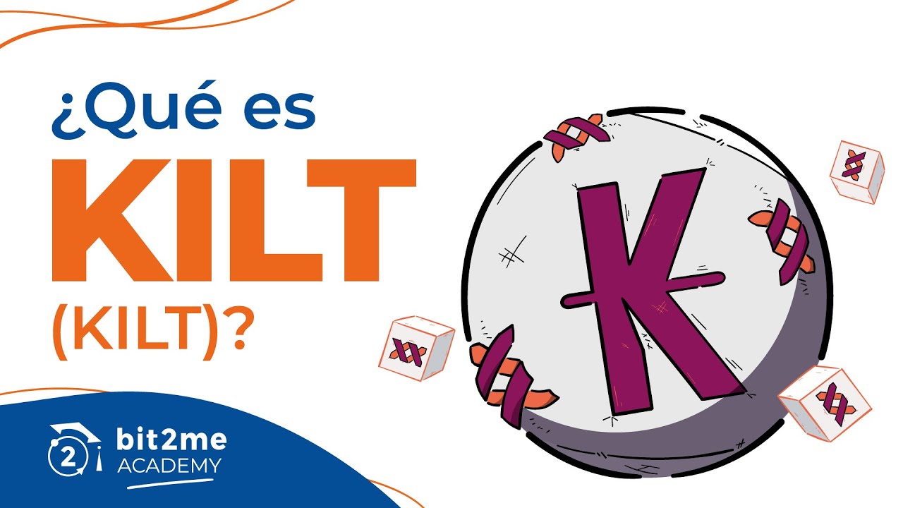 🎓 ¿Qué es KILT Protocol (KILT)? - Bit2Me Academy