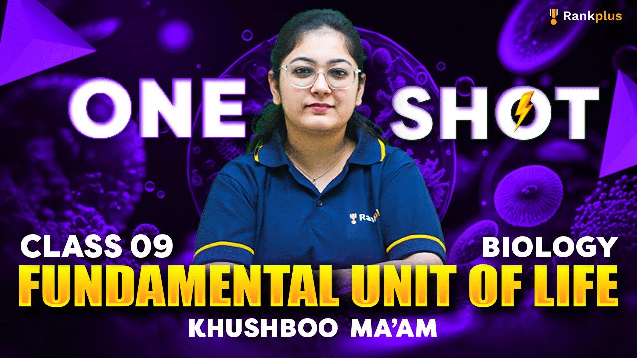 Fundamental Unit of Life | ONE SHOT🔥 | CBSE Class 9th Biology | Yodha Series | Khushboo Ma'am