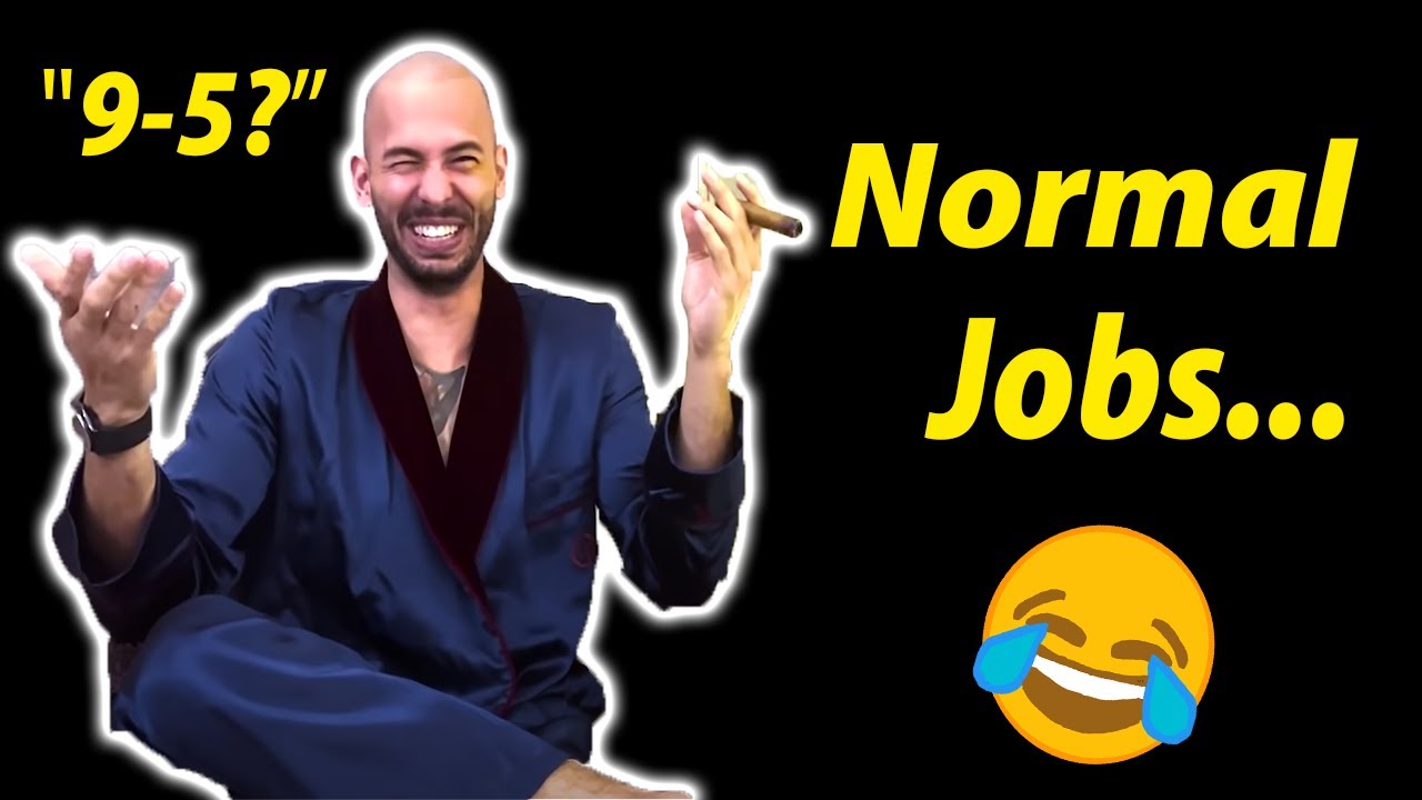 Andrew Tate ~ people that work normal jobs🤣💀... 