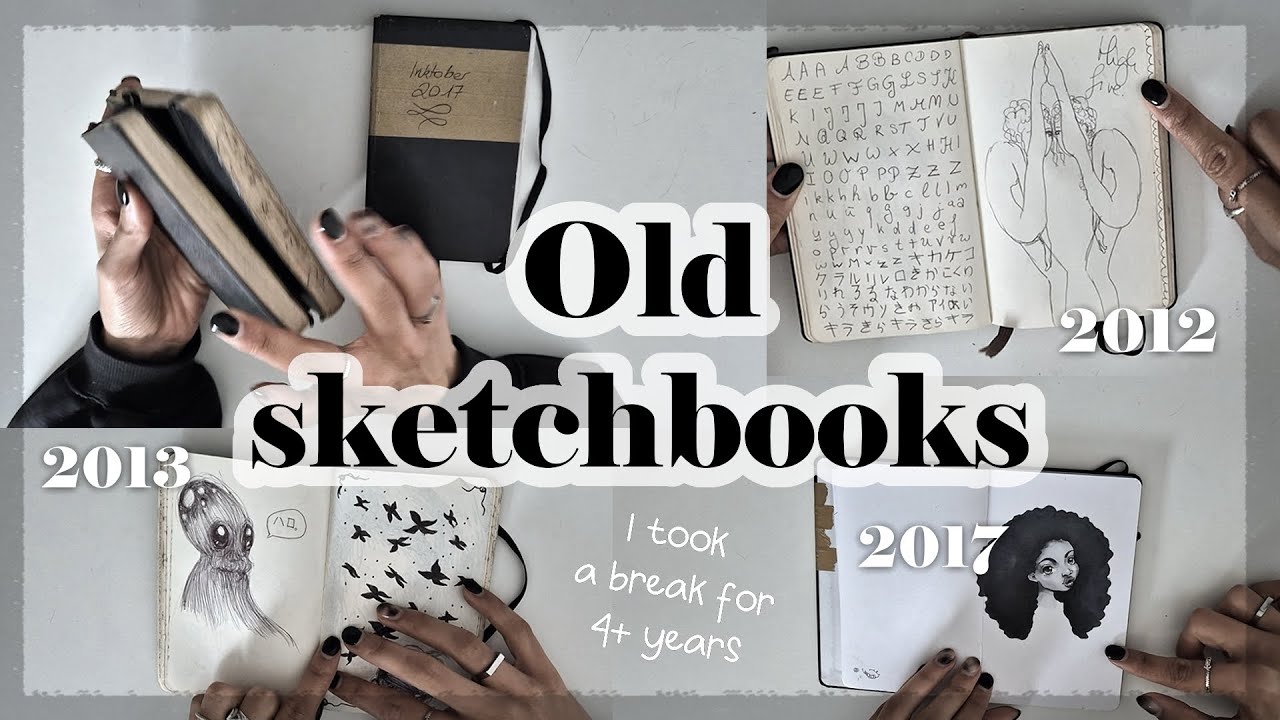 Flip through of some of my old sketchbooks | Why I took a break from drawing for years