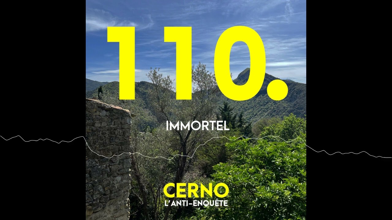 Episode 110 : Immortel