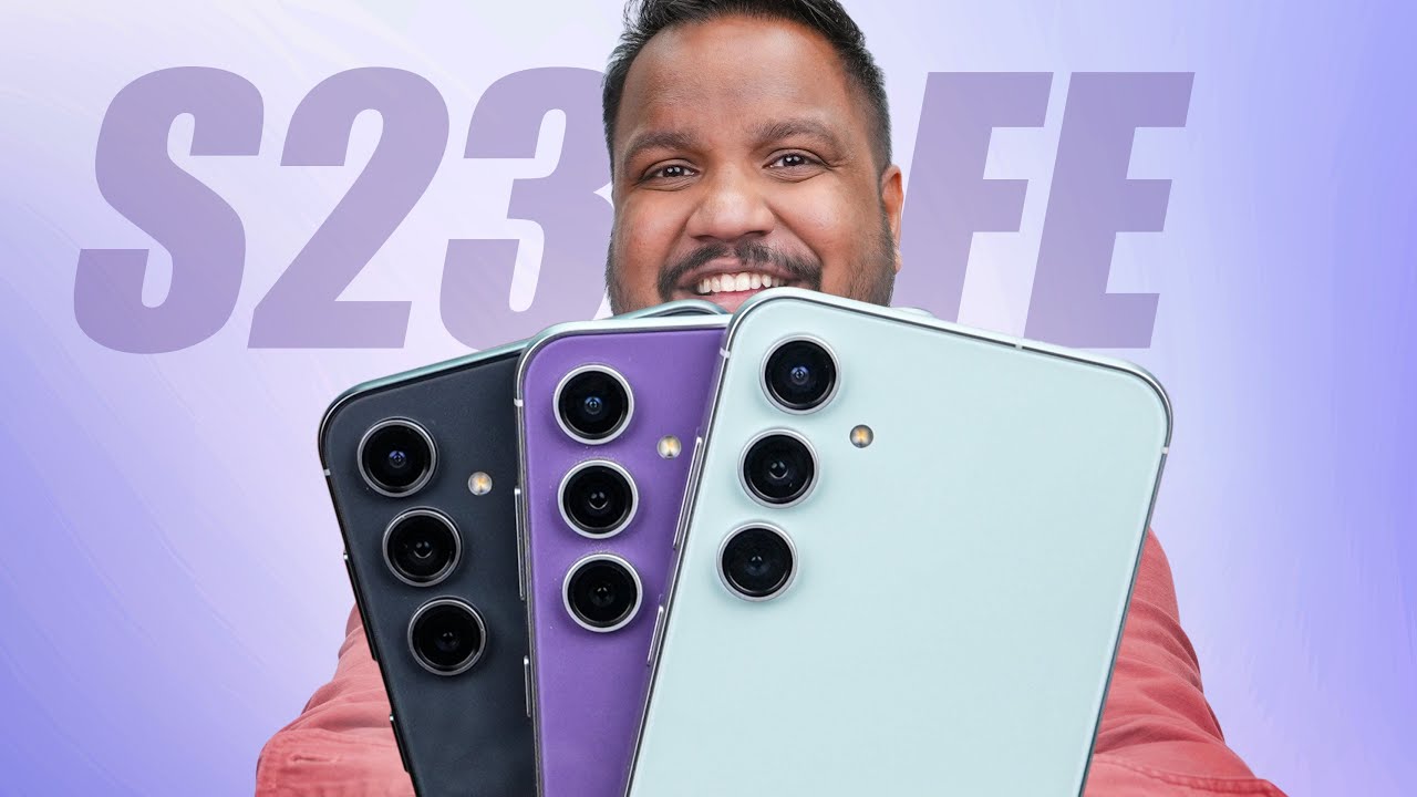 Samsung Galaxy S23 FE - What&rsquo;s All the Fuss About?