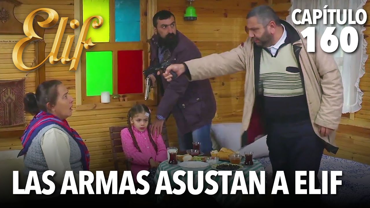 Las armas asustan a Elif | Elif Capitulo 160