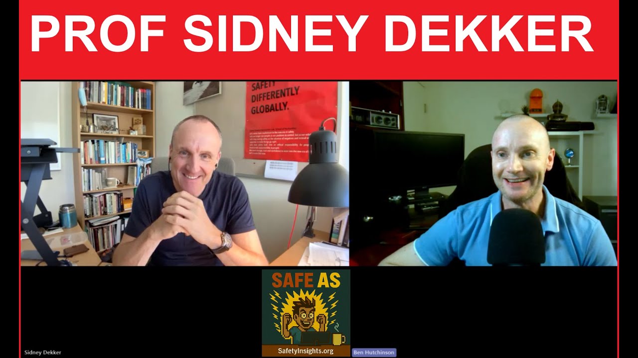 Interview with Prof Sidney Dekker: perils of zero harm, blame, restorative culture, drift