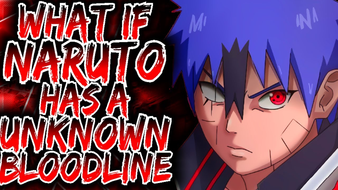 What If Naruto Has UNKOWN BLOODLINE   |   Part 1