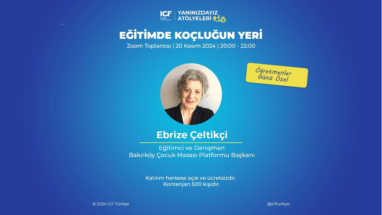 ICF Türkiye Yanınızdayız Atölyeleri #18