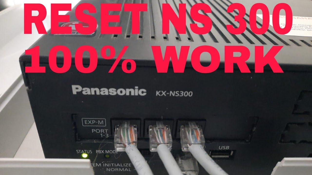CARA RESET PABX NS300 ( PANASONIC KX-NS300 )