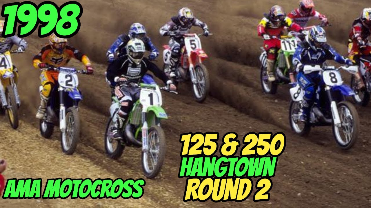 1998 AMA MOTOCROSS 125 & 250 HANGTOWN ROUND 2