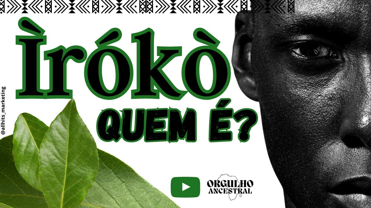 ÌRÓKÒ É UM ORIXÁ OU UMA ÁRVORE ?