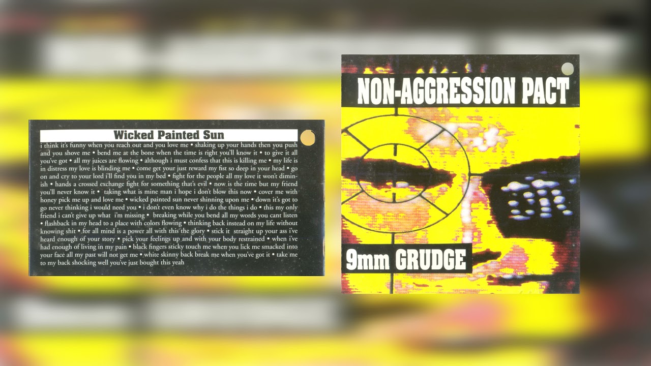 Non-Aggression Pact &lrm;- 9mm Grudge (1994)