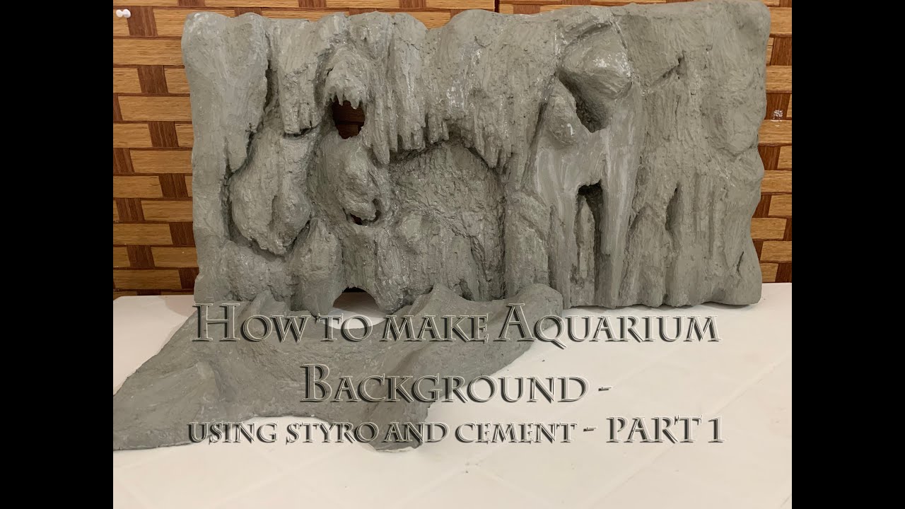 How to make aquarium background DIY - using Styro and Cement - part 1