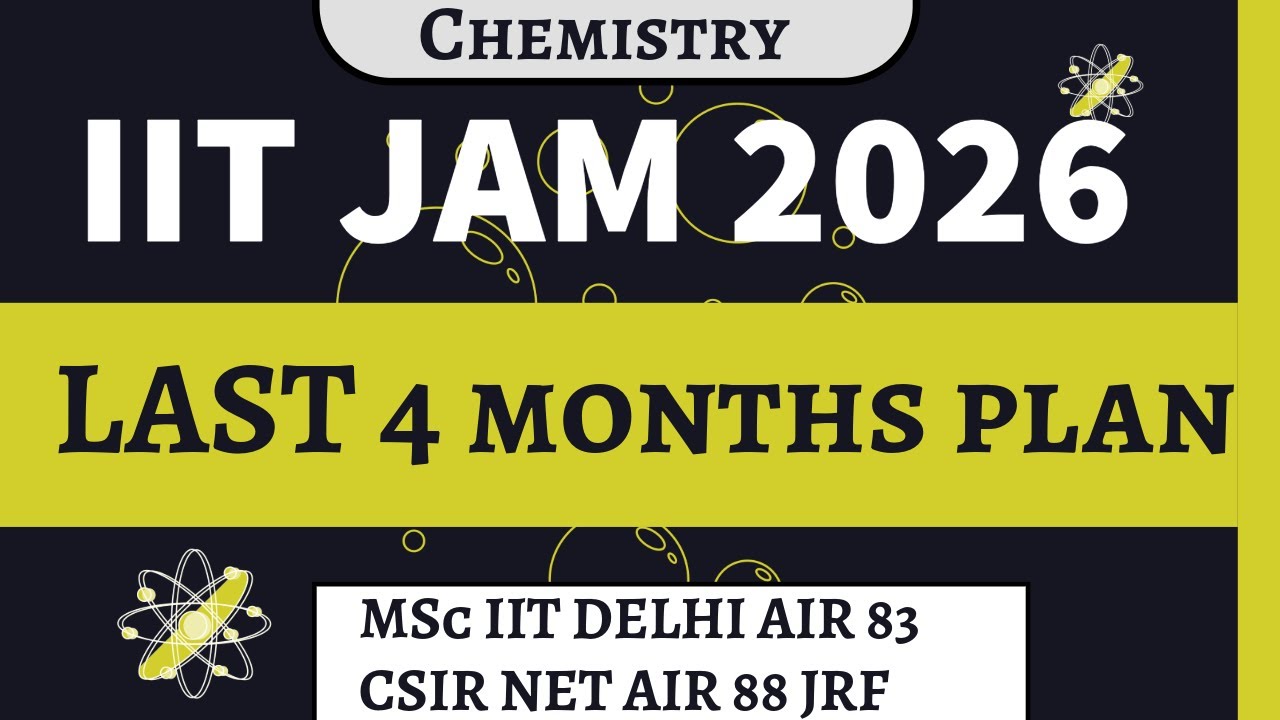 Last 4 months strategy for IIT JAM 2026 🔥 | Crack IIT JAM in 4 months
