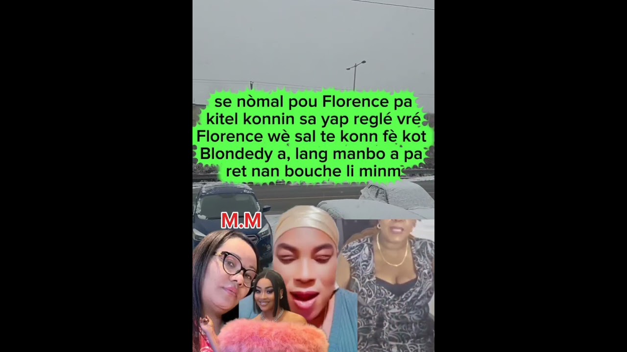 Si Florence te kite manbo a konnin li tap gentan di se zèl kat li ki balil😁😄😃
