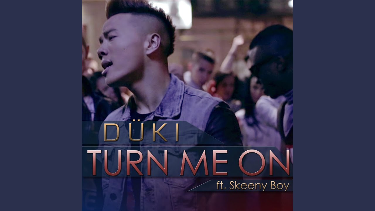 Turn Me On (feat. Skeeny Boy)
