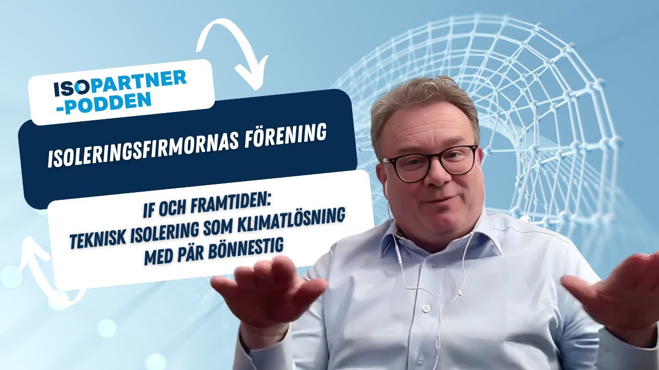 IF och framtiden: Teknisk isolering som klimatlösning