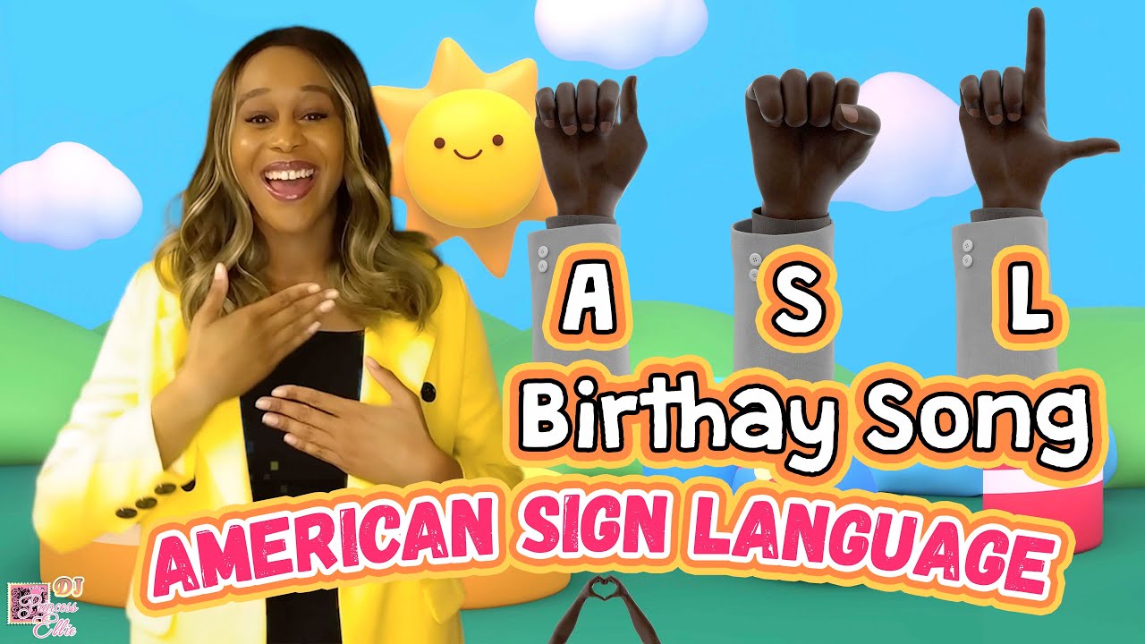 Happy Birthday in American Sign Language Step by Step