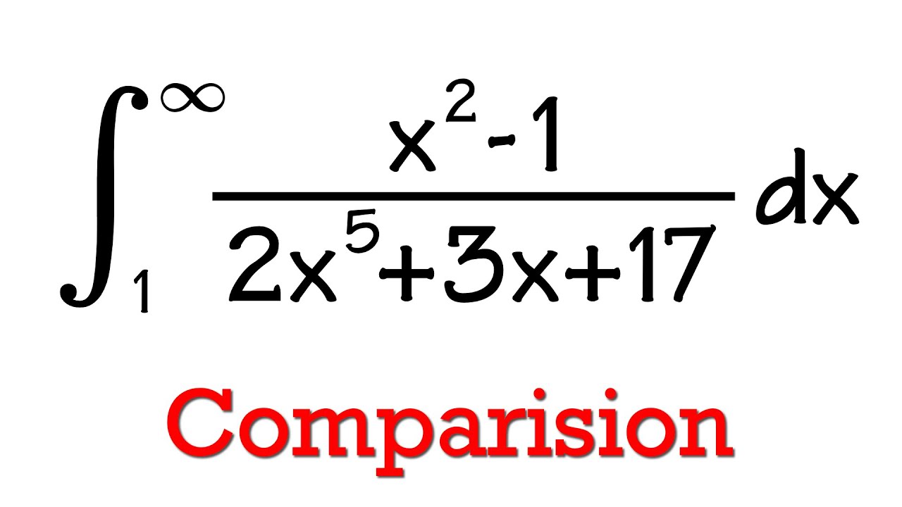 Comparison test for improper integrals introduction, calculus 2 tutorial