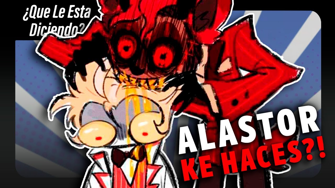 ¿QUE LE ESTA DICIENDO? Alastor a Lucifer de HAZBIN HOTEL ¿PORQUE LO MUERDE?