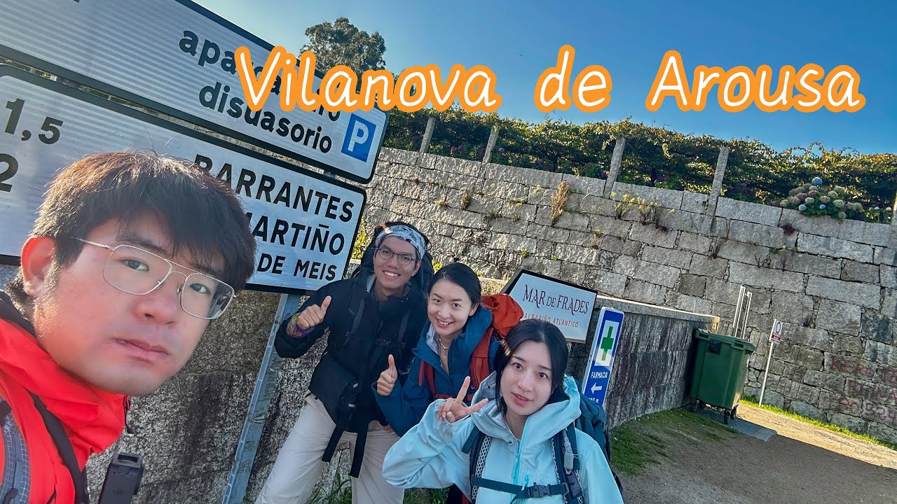 朝圣之路：Armenteira to Vilanova de Arousa