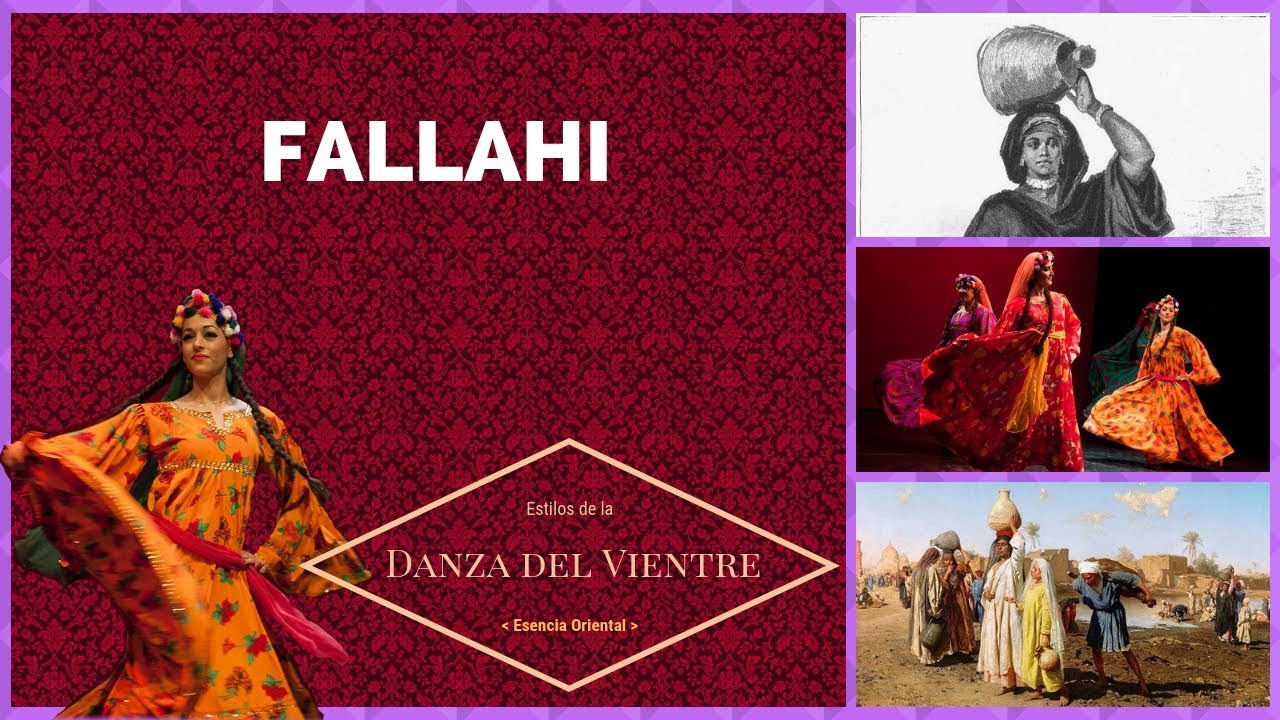 ESTILO FALLAHI DE LA DANZA ORIENTAL