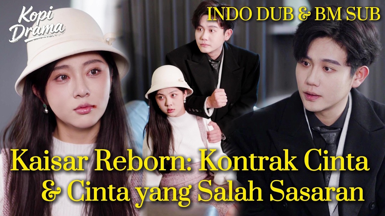 【INDO DUB】Terlahir di zaman modern, istri kontrakku adalah cinta hidupku dulu?! 🔄💔#drama #indo