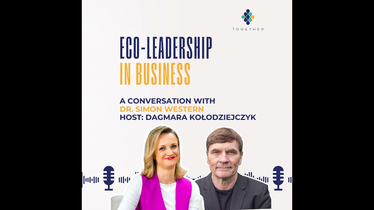 Eco-Leadership in Business - a conversation with dr. Simon Western