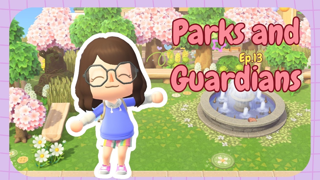 Парки и хранители | Весна 🌸 Остров ACNH