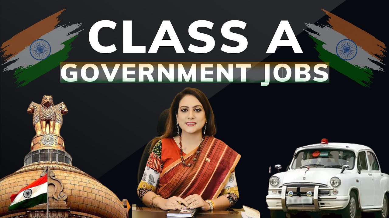 Class A Government Jobs – [Hindi] – Quick Support
