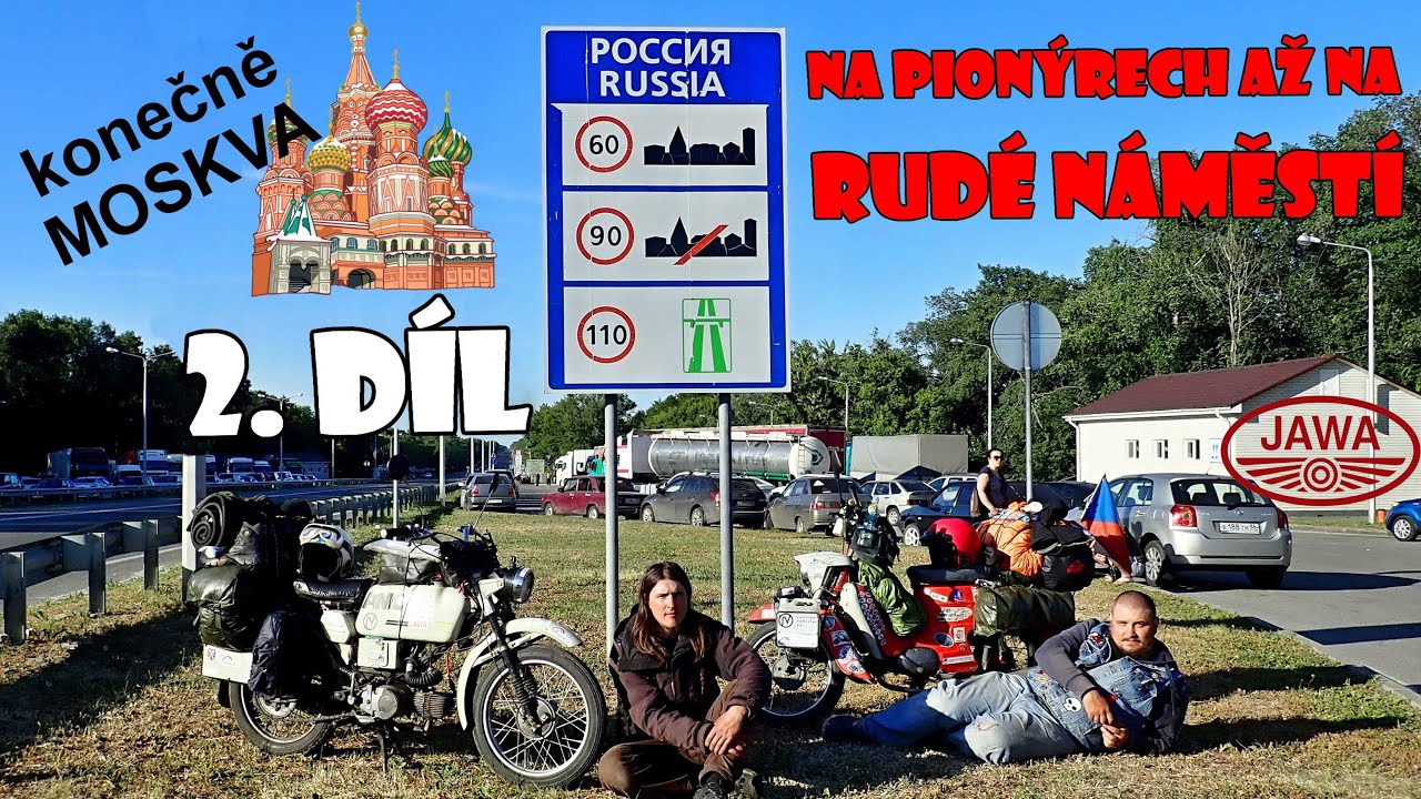 Na Pionýrech až na Rudé náměstí - 2. díl - Konečně Moskva