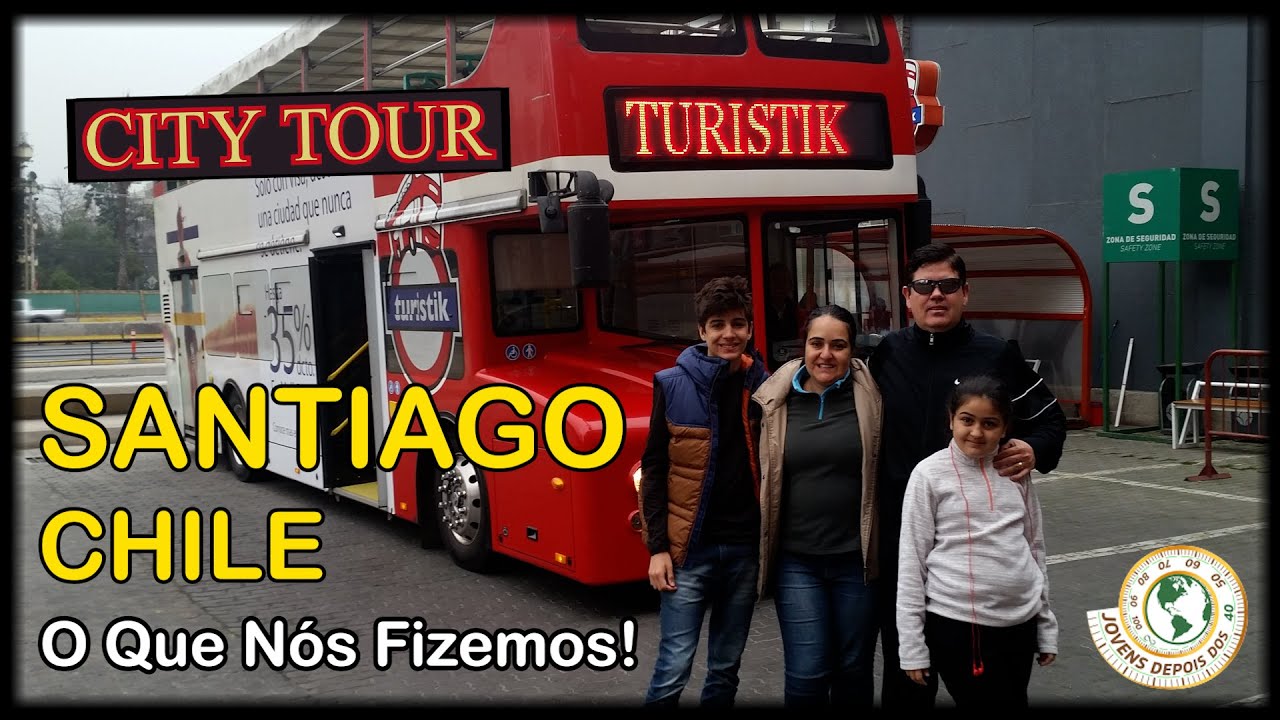 CITY TOUR / TURISTIK / PONTOS TURISTICOS / CIDADE DE SANTIAGO / CHILE