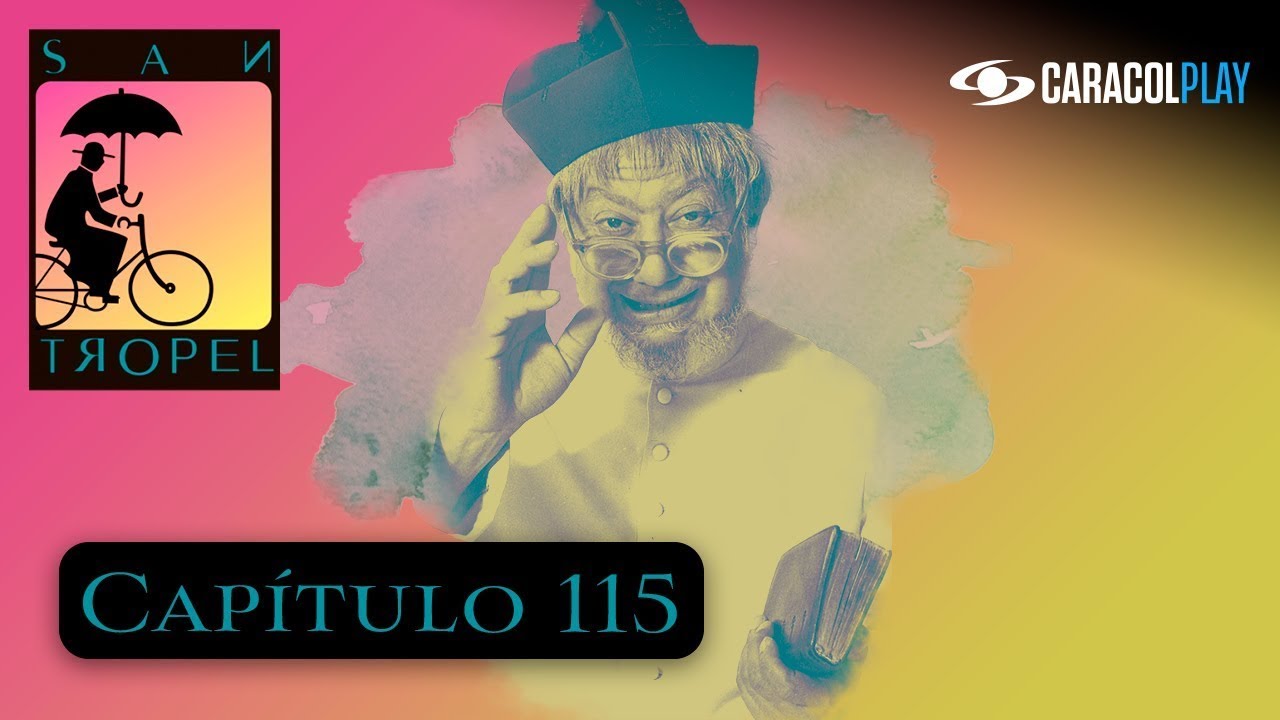 San Tropel - Cap&iacute;tulo 115: Amelita es el amor del padre Guillo
