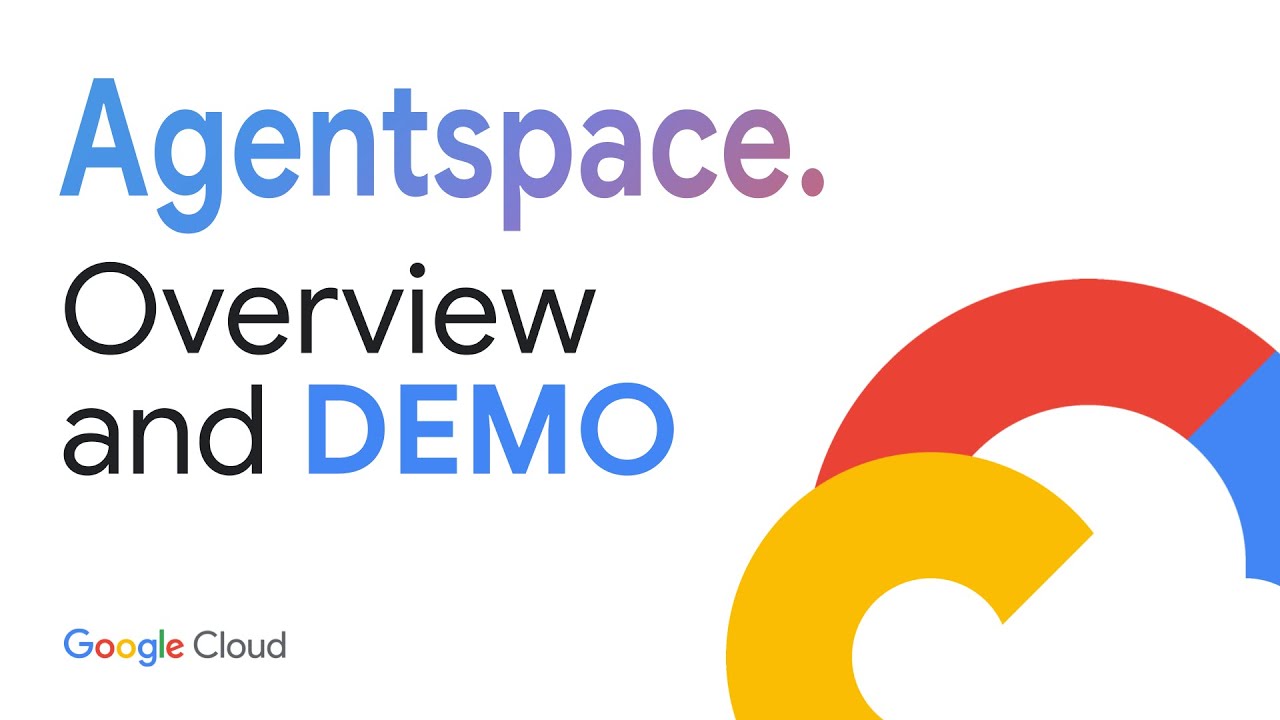 Google Agentspace — предварительный обзор и демонстрация