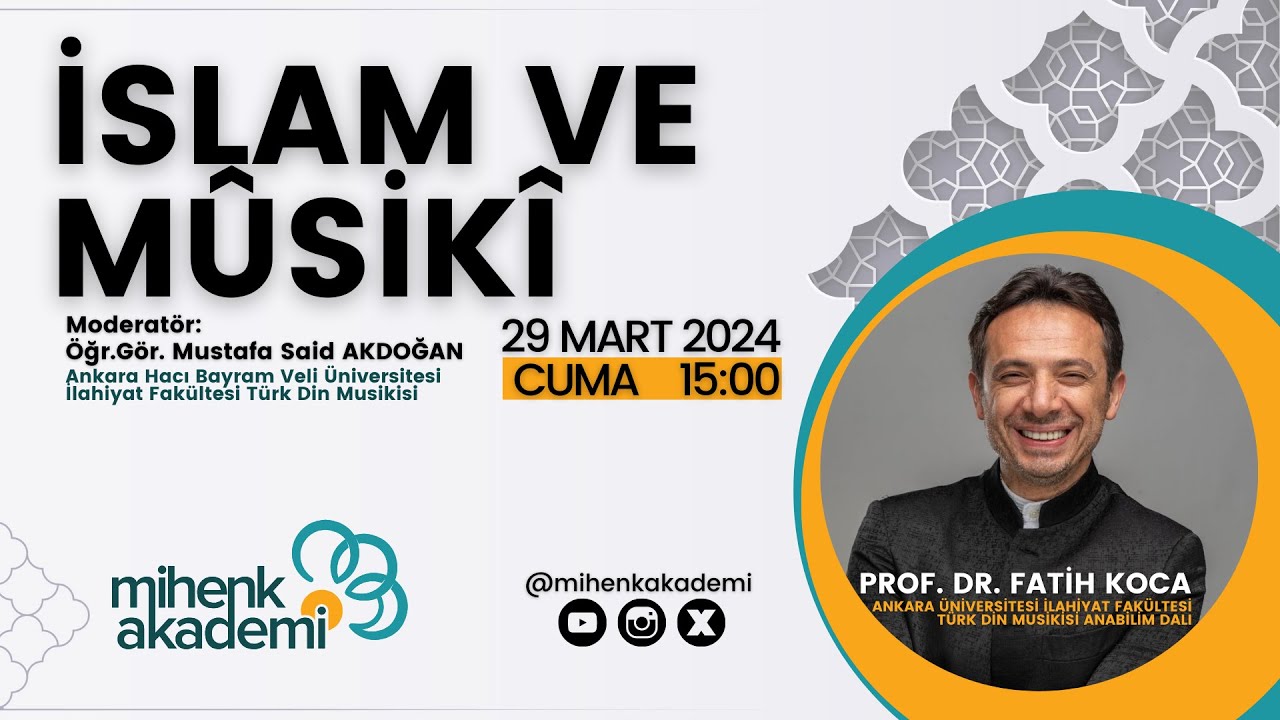 İslam ve Mûsikî - Prof. Dr. Fatih KOCA
