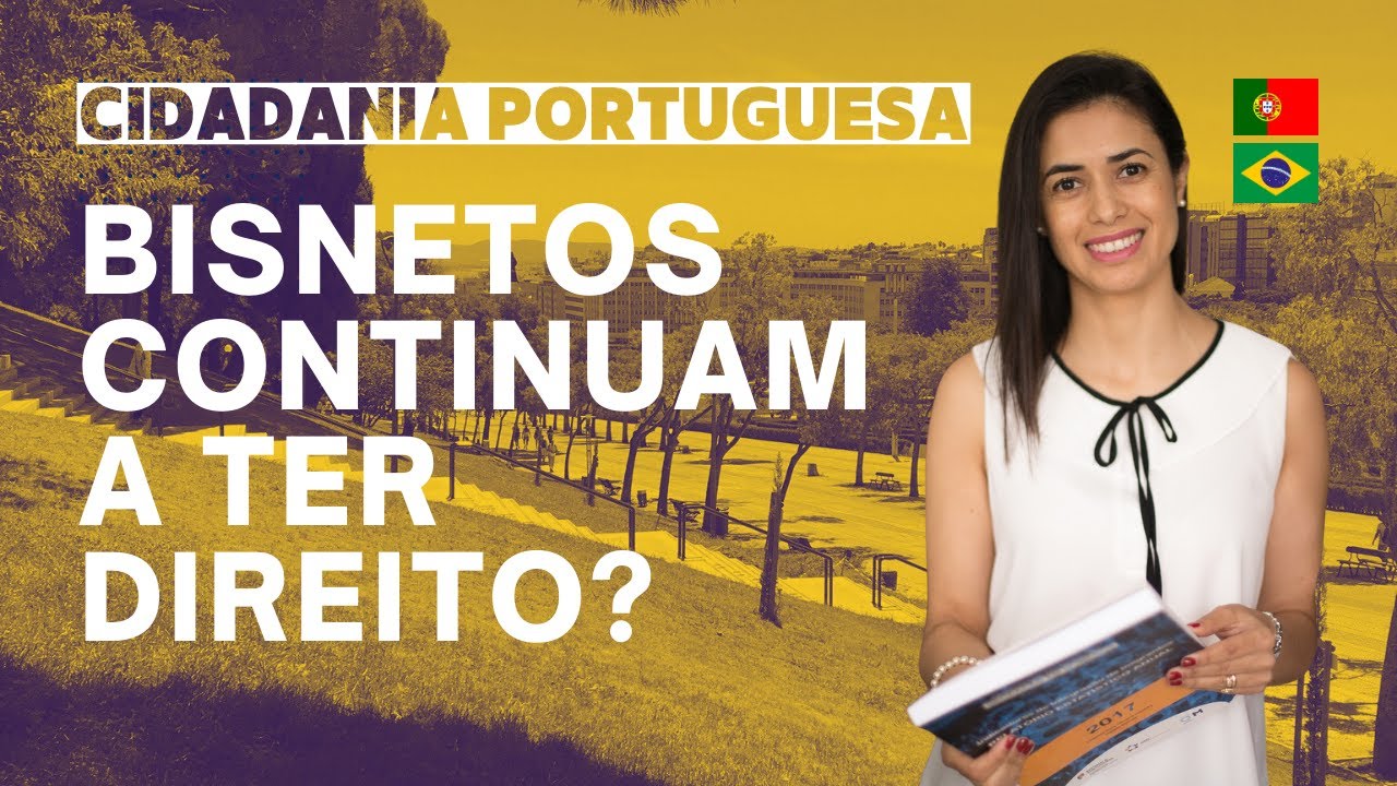 Como Os Bisnetos De Portugueses Podem Obter A Cidadania Portuguesa?