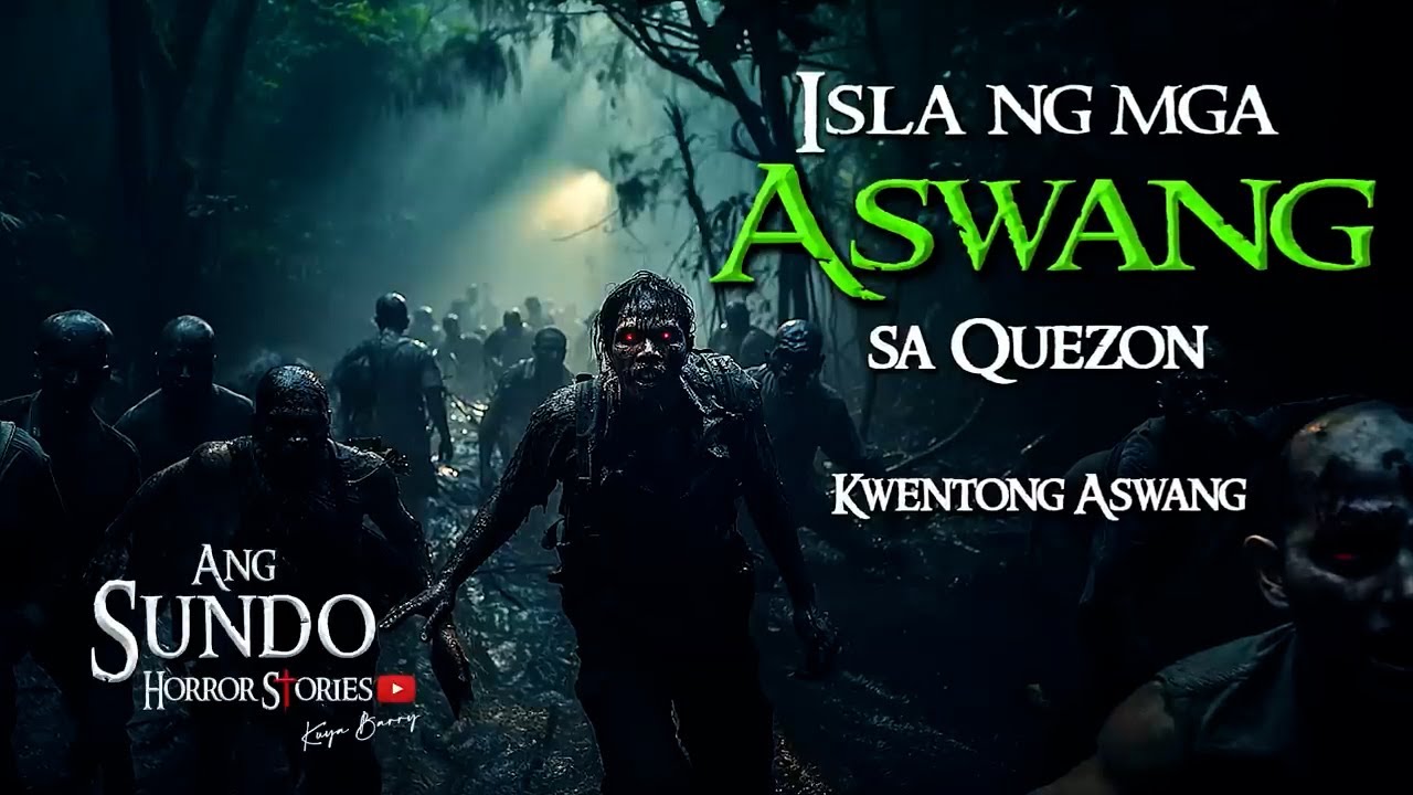 ISLA NG MGA ASWANG | Kwentong Aswang | True Story
