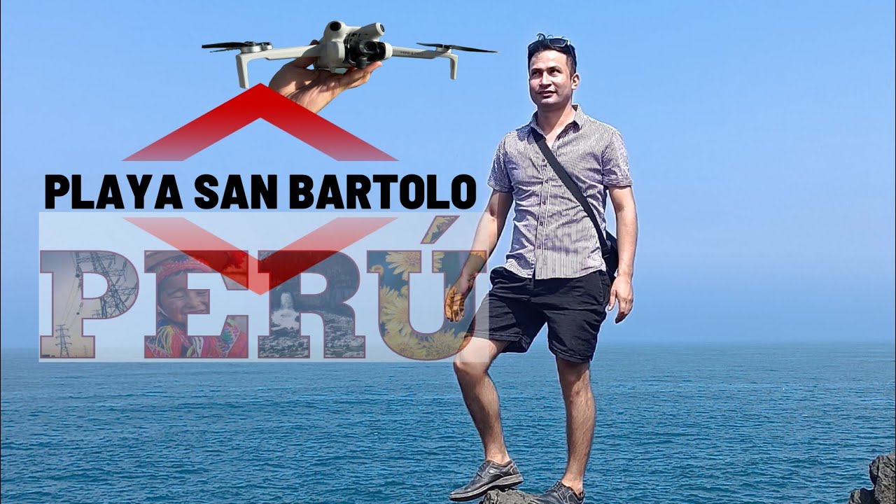 PLAYA SAN BARTOLO  AL SUR DE LIMA - PERÚ #playa #LIMA #drone